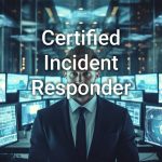 Certified Incident Responder